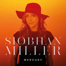Siobhan Miller - Mercury (CD) - Discords.nl