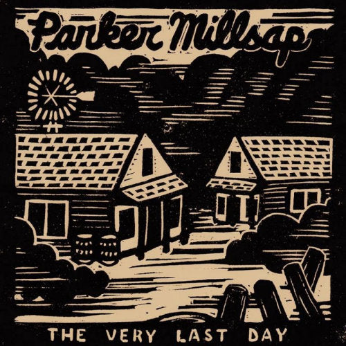 Parker Millsap - Very last day (LP) - Discords.nl