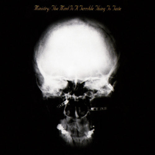 Ministry - Ministry - The Mind Is A Terrible Thing To Taste  (LP) - Discords.nl