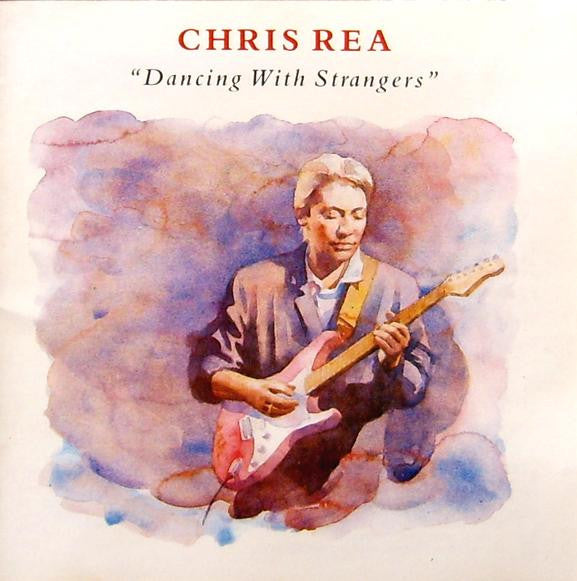 Chris Rea - Dancing With Strangers (LP Tweedehands)