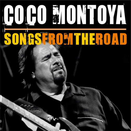 Coco Montoya - Songs from the road (CD) - Discords.nl