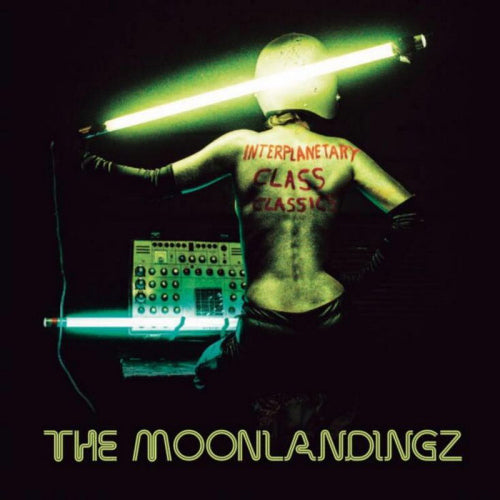 Moonlandingz - Interplanetary class classics (CD) - Discords.nl