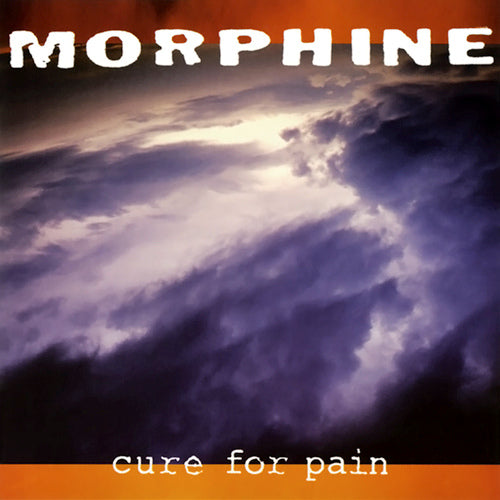 Morphine - Morphine - Cure For Pain  (LP) - Discords.nl