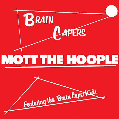 Mott The Hoople - Brain capers (LP) - Discords.nl