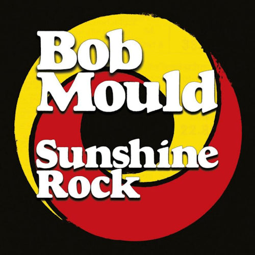 Bob Mould - Sunshine rock (CD) - Discords.nl