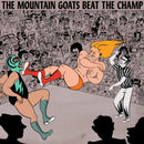 Mountain Goats - Beat the champ (LP) - Discords.nl