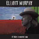 Elliott Murphy - It takes a worried man (CD) - Discords.nl
