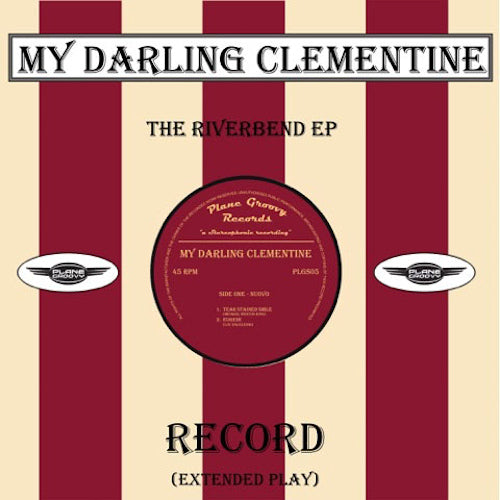 My Darling Clementine - Riverbend (12-inch)