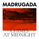 Madrugada - Chimes At Midnight (LP) - Discords.nl