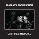 Makaya Mccraven - Off the record (LP) - Discords.nl