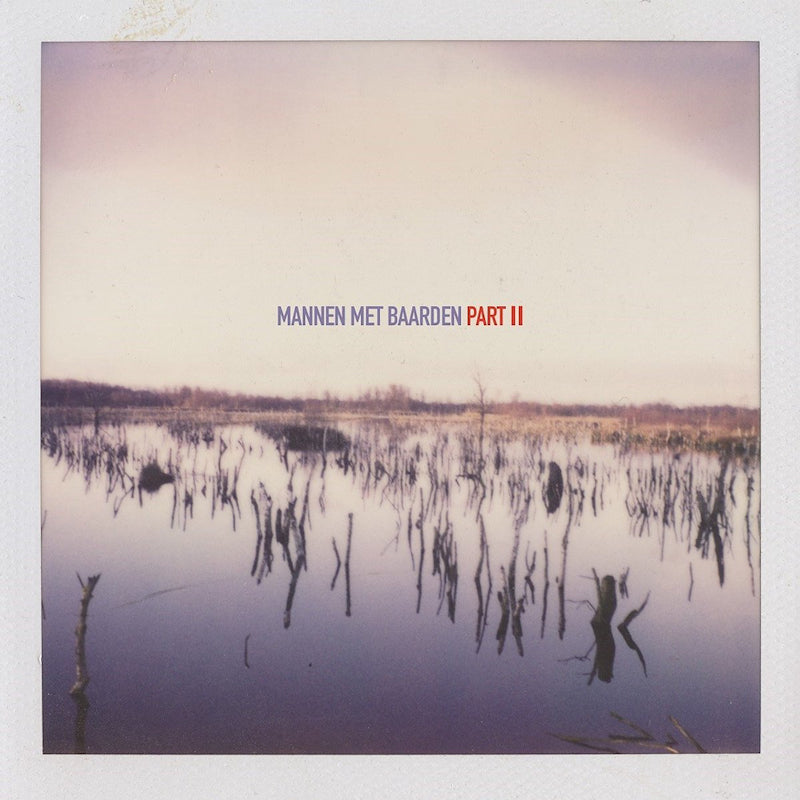 Mannen Met Baarden - Part ii (LP) - Discords.nl