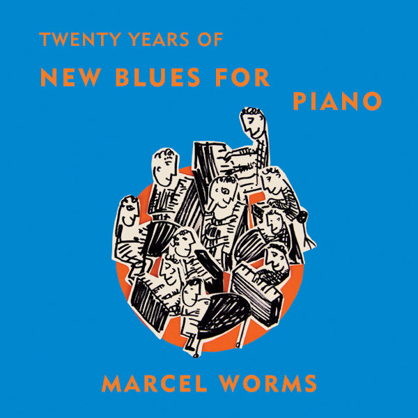 Marcel Worms - Twenty years of new blues for piano (CD) - Discords.nl