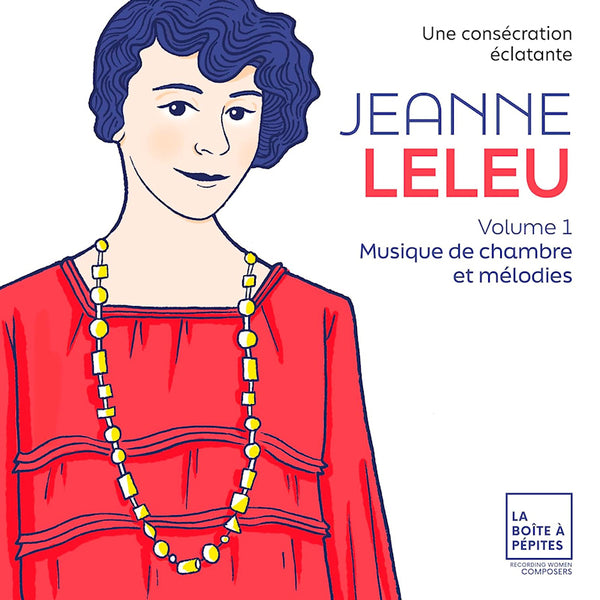 Marie-Laure Garnier - Jeanne Leleu: Une Consecratiuon Eclatante (CD) - Discords.nl