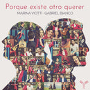 Marina Viotti / Gabriel Bianco - Porque existe otro querer (CD) - Discords.nl