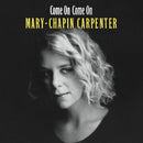 Mary Chapin Carpenter - Come on come on (LP)