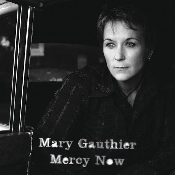 Mary Gauthier - Mercy now (LP) - Discords.nl