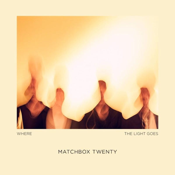 Matchbox Twenty - Where the light goes (LP) - Discords.nl