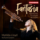 Matilda Lloyd Richard Gowers - Fantasia - music for trumpet & orga (CD)
