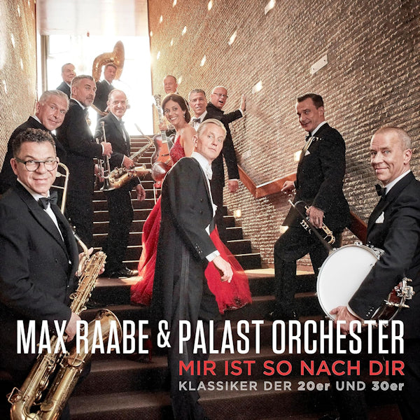 Max Raabe & Palast Orchester - Mir Ist So Nach Dir: Klassiker Der 20er Und 30er (CD) - Discords.nl