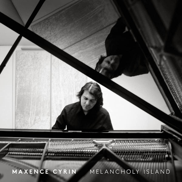 Maxence Cyrin - Melancholy island (CD)