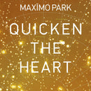 Maximo Park - Quicken the heart (LP) - Discords.nl