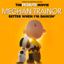 Meghan Trainor - Better when i'm dancin' (7-inch single)