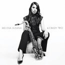 Melissa Aldana - Melissa aldana & crash trio (CD) - Discords.nl