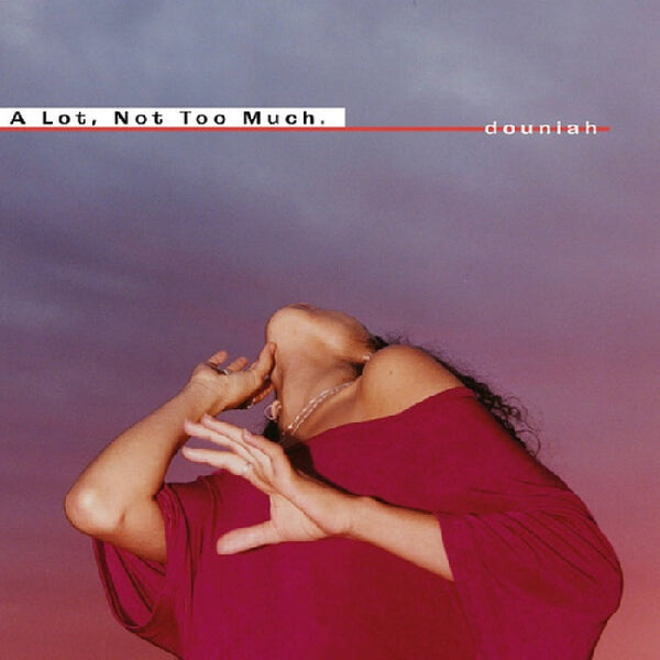 Douniah - A lot, not too much (LP) - Discords.nl