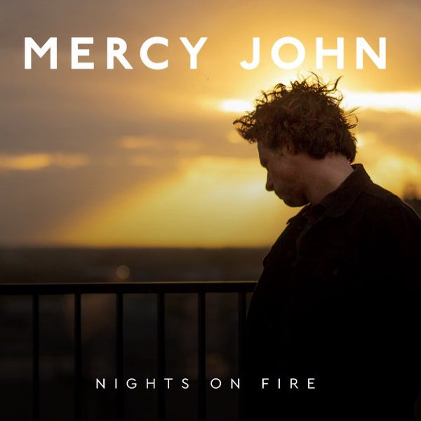 Mercy John - Nights on fire (LP) - Discords.nl