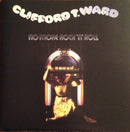 Clifford T. Ward - No More Rock 'N' Roll (LP Tweedehands)