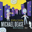 Michael Dease - City life: music of gregg hill (CD)