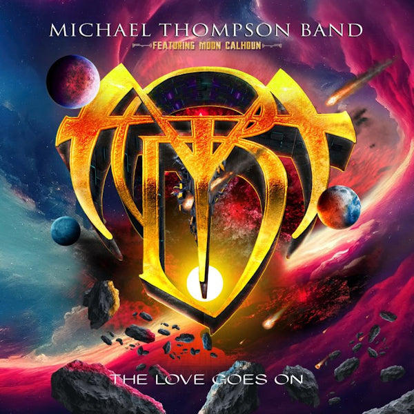 Michael Thompson Band - The Love Goes On (CD) - Discords.nl