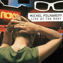 Michel Polnareff - Live at the roxy (LP) - Discords.nl