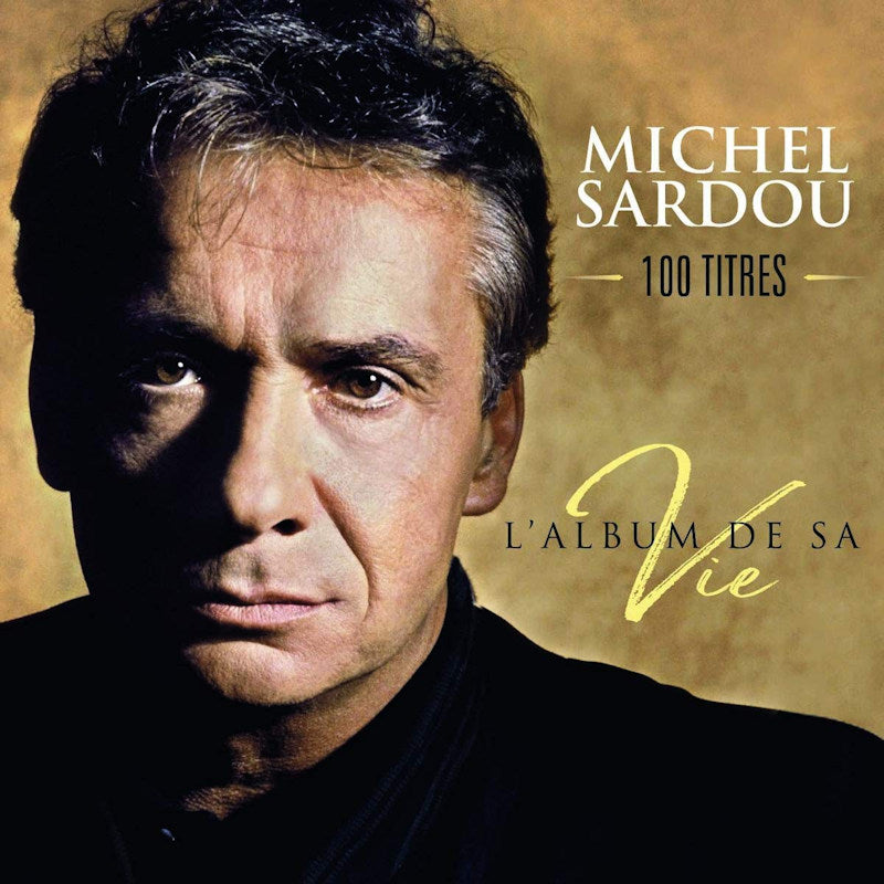 Michel Sardou - L'album de sa vie 100 titres (CD) - Discords.nl