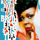 Michelle David & The True-Tones - Brothers & sisters (LP) - Discords.nl
