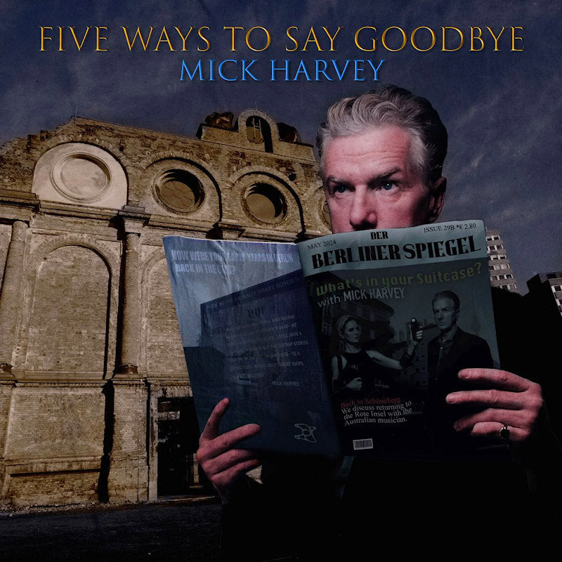 Mick Harvey - Five ways to say goodbye (CD) - Discords.nl