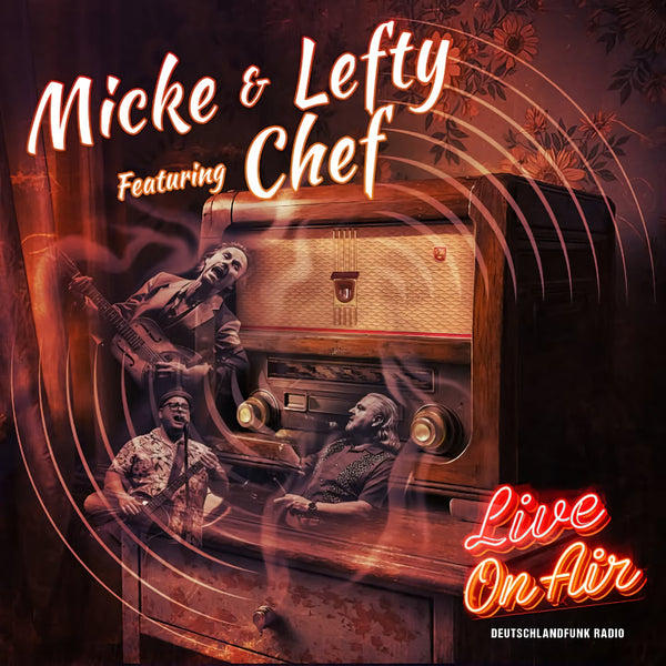 Micke Bjorklof & Lefty (feat. Chef) - Live on air (CD) - Discords.nl