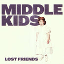 Middle Kids - Lost friends (CD) - Discords.nl