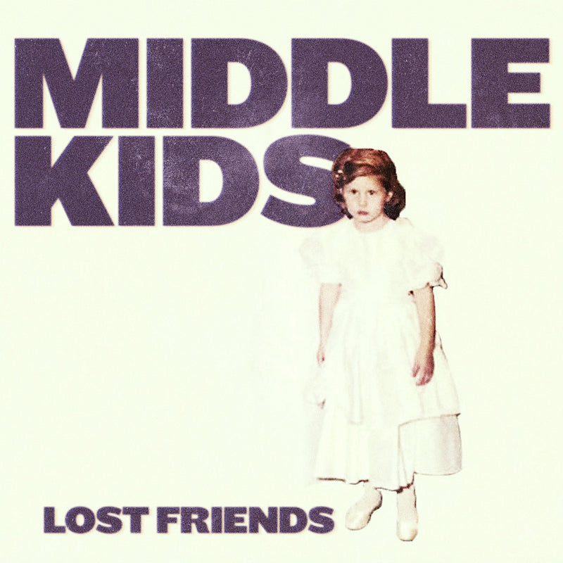 Middle Kids - Lost friends (CD) - Discords.nl