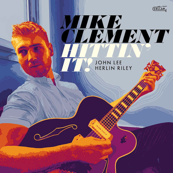 Mike Clement - Hittin' it (CD)