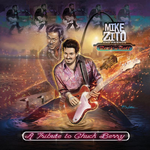 Mike Zito and Friends - Rock 'n' Roll: A Tribute to Chuck Berry (CD)