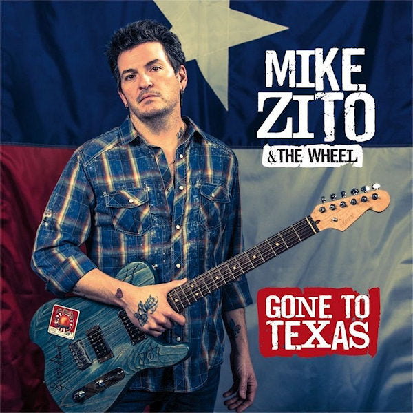 Mike Zito & The Wheel - Gone to texas (CD) - Discords.nl