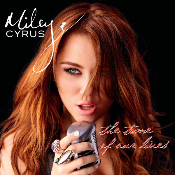 Miley Cyrus - Time of our lives (CD) - Discords.nl