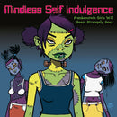 Mindless Self Indulgence - Frankenstein girls will seem strangely sexy -coloured- (LP) - Discords.nl