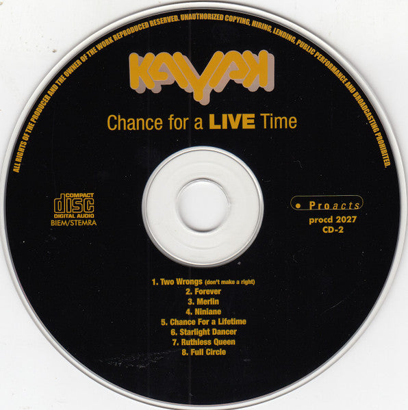 Kayak - Chance For A Live Time (CD)