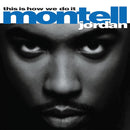 Montell Jordan - This is how we do it (LP) - Discords.nl