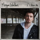 Morgan Wallen - If i know me (LP) - Discords.nl