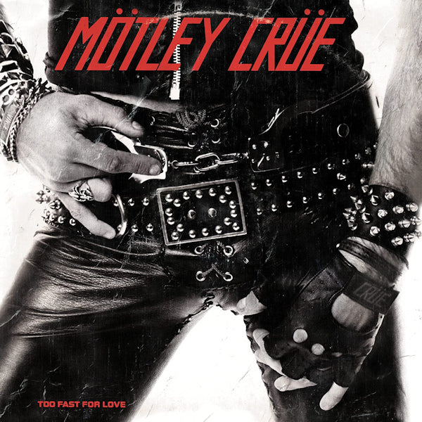 Motley Crue - Too fast for love (CD)