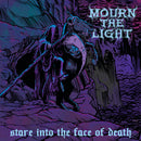 Mourn The Light - Stare into the face of death (CD)