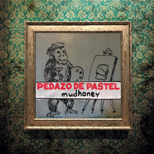 Mudhoney - Pedazo de pastel (12-inch)